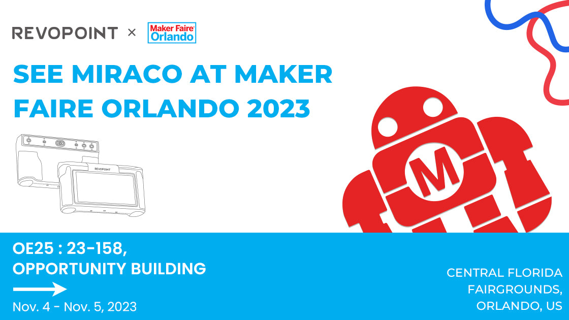 Unleashing Innovation: MIRACO 3D Scanner Debuts at 2023 MAKER FAIRE!
